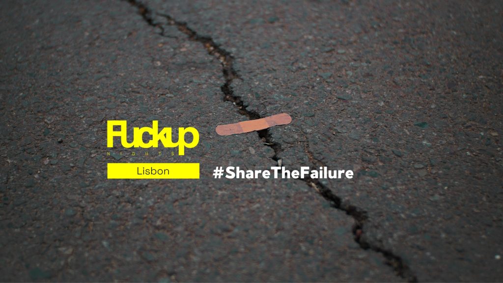 Fuckup Nights Lisbon